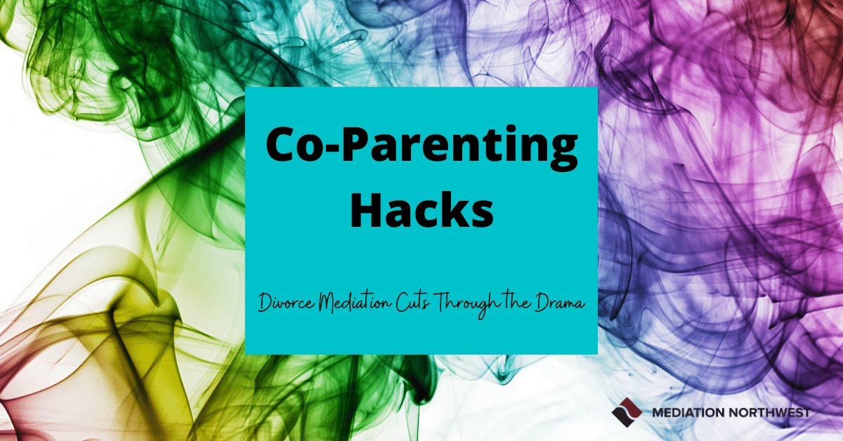 Co-Parenting Hacks