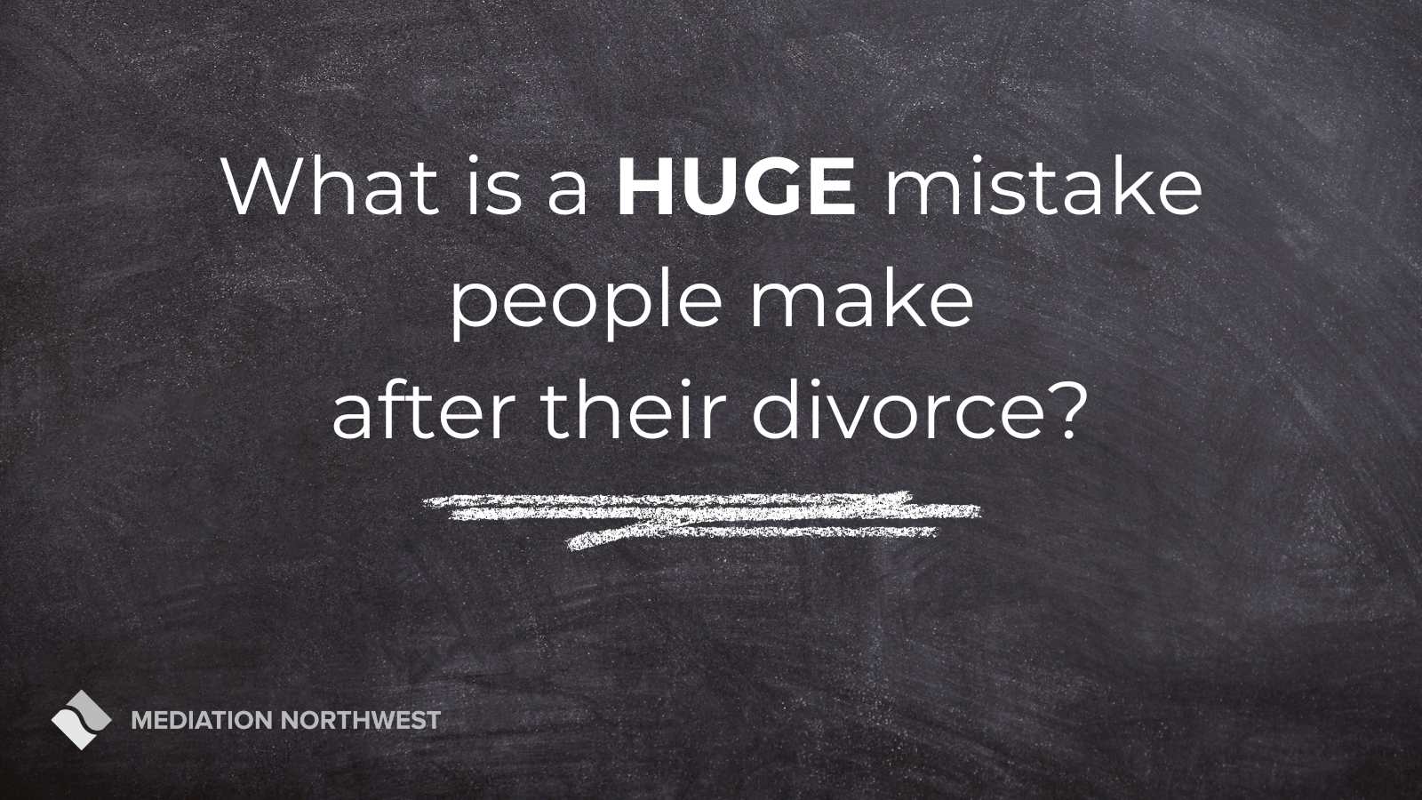 Divorce Mistakes