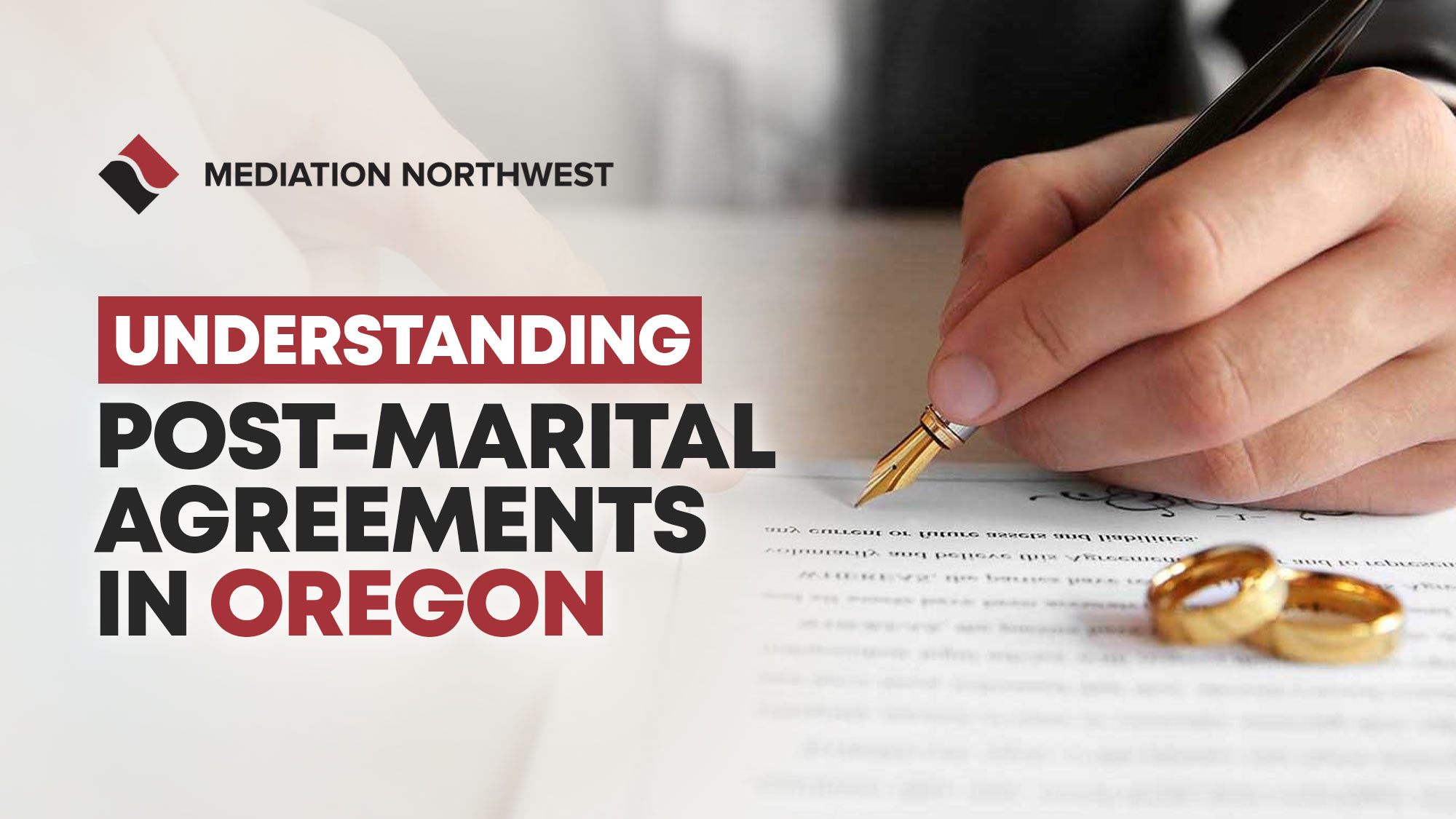 Understanding Post-Marital Agreements In Oregon